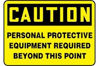 Personal Protection Signs